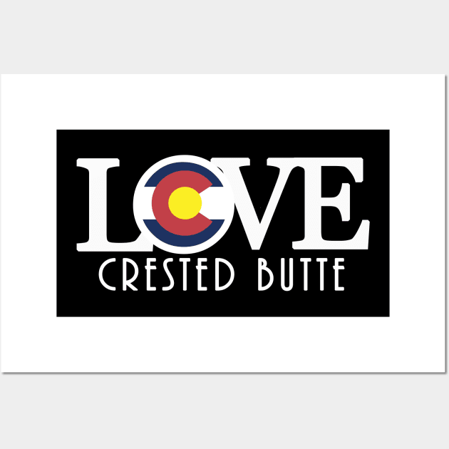 LOVE Crested Butte Colorado Wall Art by HomeBornLoveColorado